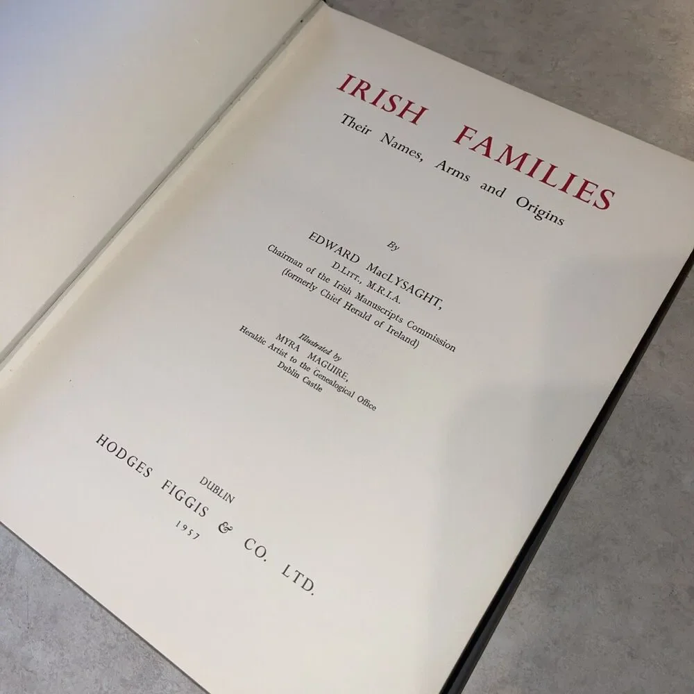 IRISH FAMILIES Book MACLYSAGHT NAMES ORIGINS ARMS ORIGINS GENEALOGY 1957 Vtg